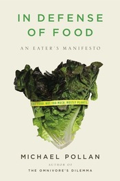 Cover of In Defense of Food, a book by Michael Pollan